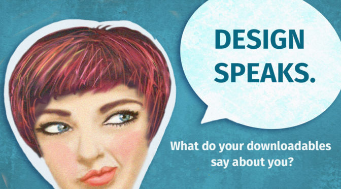 DESIGN SPEAKS: Branded PDF Design, Lead Magnets, Opt-Ins, Downloadables